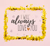 Always Love You With Golden Confetti Frame Psd