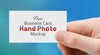 Business Card Hand Photo Mock-Up Psd