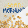 Cereals With Good Morning Message Psd