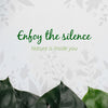 Enjoy The Silence Message With Foliage Psd
