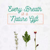 Every Breath Is A Nature Gift Concept Psd