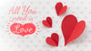 Flat Lay Of Message About Love With Paper Hearts Psd
