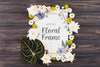 Floral Frame Composition For Spring Psd