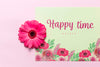 Happy Time Concept With Pink Flower Psd