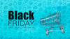 Representative Shopping Cart For Black Friday Psd