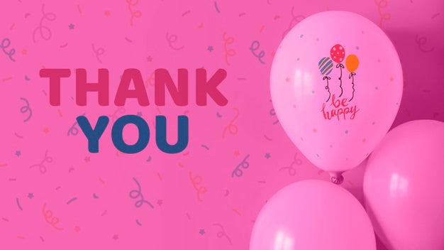 Thank You And Be Happy Text On Balloons Psd